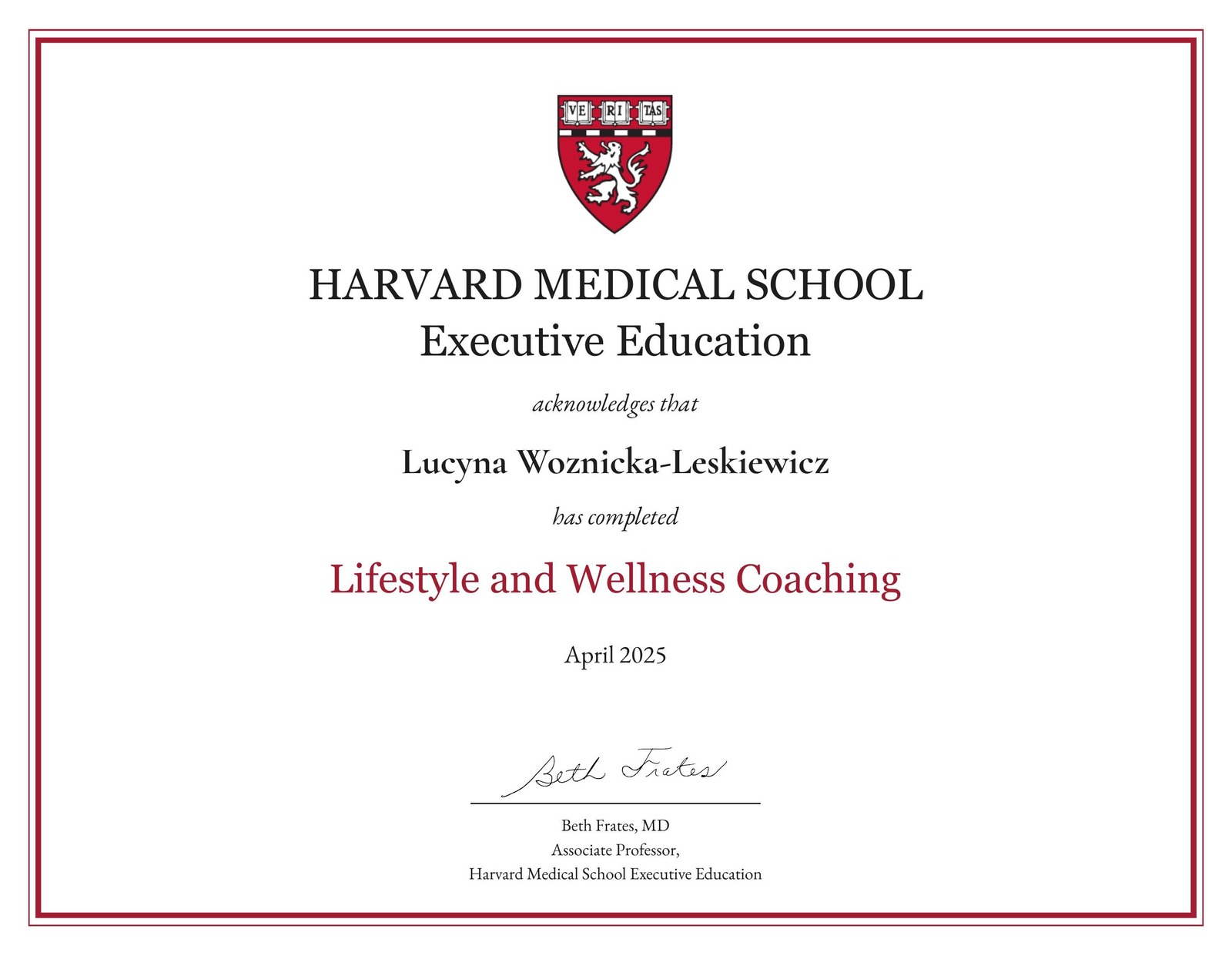 Certyfikat Harvard Medical School Executive Education - Lifestyle and Wellness Coaching, Lucyna Woźnicka-Leśkiewicz, kwiecień 2025